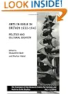 Arts in Exile in Britain 1933-1945: Politics and Cultural Identity (The Yearbook of the Research Centre for German and Austrian Exile Studies 6) (Yearbook ... Centre for German & Austrian Exile Studies)