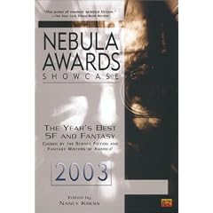 Nebula Awards Showcase 2003 (Nebula Awards Showcase)