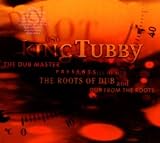 Roots of Dub, the/Dub from the Roots