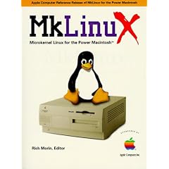 Mklinux: Microkernel Linux for the Power Macintosh