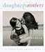 Book Daughters & Mothers: A Celebration (Miniature Editions)