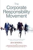 The corporate responsibility movement : five years of global corporate responsibility analysis from Lifeworth, 2001-2005