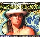 Click here to buy Maximum Audio Biography: Kid Rock by  Maximum Audio Biography .