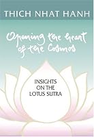 Opening the Heart of the Cosmos: Insights on the Lotus Sutra