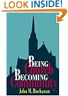 Being Church, Becoming Community