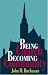Being Church, Becoming Community