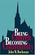 Being Church, Becoming Community