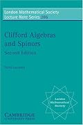 Clifford Algebras and Spinors (London Mathematical Society Lecture Note Series)