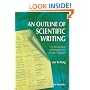 An Outline of Scientific Writing: For Researchers With English As a Foreign Language
