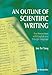 An Outline of Scientific Writing: For Researchers With English As a Foreign Language