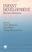 Infant Development: Recent Advances
