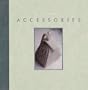 Accessories (For Your Wedding)