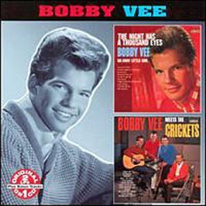 Bobby Vee - The Night Has a Thousand Eyes Lyrics - Zortam Music