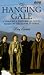 The Hanging Gale