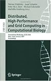 Distributed, High-Performance and Grid Computing in Computational Biology: International Workshop, GCCB 2006, International Workshop, GCCB 2006, Eilat, ... Science / Lecture Notes in Bioinformatics)
