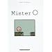 Mister O