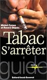 Tabac : S'arr�ter