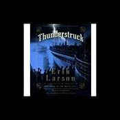 Thunderstruck | [Erik Larson]