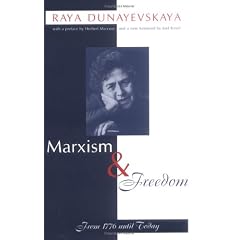 Marxism and Freedom: From 1776 Until Today
