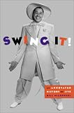Swing It: An Annotated History of Jive