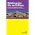 Walking the Via de la Plata: Spain - the Camino De Santiago from Sevilla to Santiago De Compostela and on to Finisterre