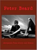 Peter Beard: Scrapbooks from Africa and Beyond