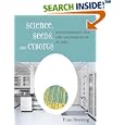 Science, Seeds and Cyborgs: Biotechnology and the Appropriation of Life by Finn Bowring
