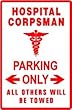 HOSPITAL CORPSMAN PARKING military hosp sign