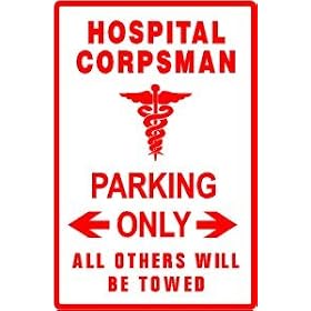 HOSPITAL CORPSMAN PARKING military hosp sign
