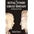 The Royal Tombs of Great Britain: An Illustrated History