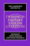 The Cambridge History of Twentieth-Century English Literature (The New Cambridge History of English Literature)