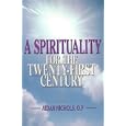 A Spirituality for the Twenty-First Century