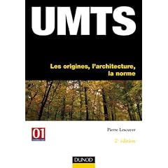 UMTS : Les origines, l'architecture, la norme