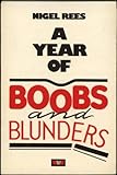 A Year of boobs and blunders