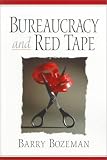 Bureaucracy and Red Tape
