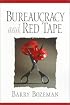 Bureaucracy and Red Tape