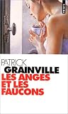 Les anges et les faucons
