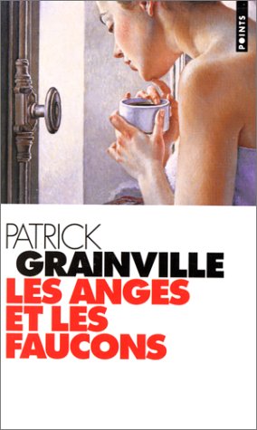 Les anges et les faucons