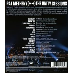 Pat Metheny : The Unity Sessions [Blu-ray]
