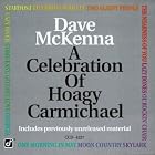 Celebration of Hoagy Carmichael by Dave McKenna