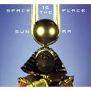  [Arkestra] Space Is The Place