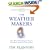 The Weather Makers : How Man Is Changing the Climate and What It Means for Life on Earth