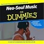 Neo-Soul Music for Dummies