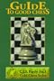 Guide to Good Chess (C.J.S. Purdy Gold Chess Series)
