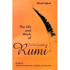 The Life and Work of Jalaluddin Rumi