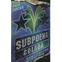 Subpoena Colada