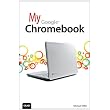 My Google Chromebook - My...