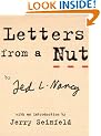 Letters From A Nut: With An Introduction by Jerry Seinfeld