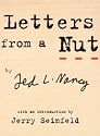 Letters from a Nut