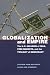 Globalization and Empire: The U.S. Invasion of Iraq, Free Markets, and the Twilight of Democracy (Albma Rhetoric Cult & Soc Crit)